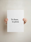 Poster personalizable | Tu frase, tu pieza