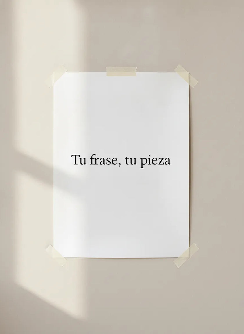 Poster personalizable | Tu frase, tu pieza