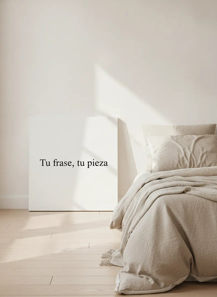 Lienzo personalizable | Tu frase, tu pieza